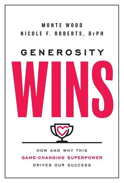 Generosity Wins, Written By Monte And Nicole, Is The Gift That Keeps On Giving